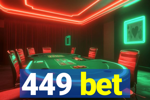 449 bet